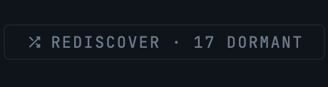 Tapelog rediscover button showing 17 dormant tracks ready to revisit